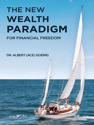 cover image of The New Wealth Paradigm For Financial Freedom